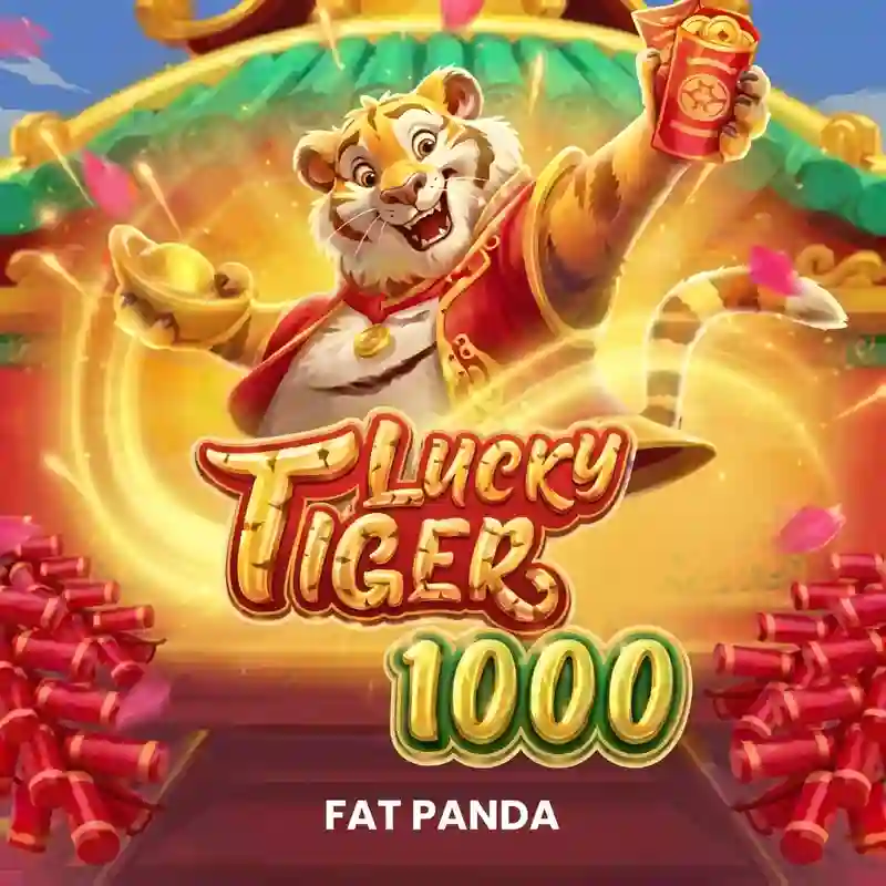Lucky Tiger 1000
